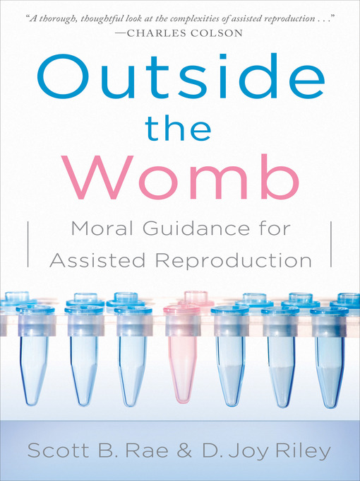 Title details for Outside the Womb by Scott Rae - Available